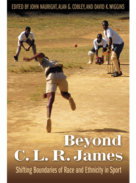 Beyond C. L. R. James