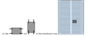 Picture of correct and incorrect orientation of switch on breadboard