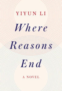 Cover of "Where Reasons End" by Yiyun Li