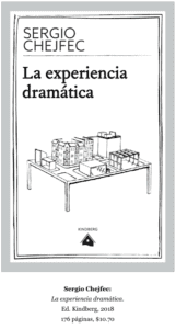 Ficha del libro La experiencia dramática, de Chejfec