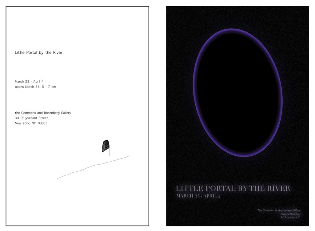 Poster of: LITTLE PORTAL BY THE RIVER MARCH 25 - APRIL 4 The Commons & Rosenberg Gallery Barney Building 34 Stuyvesant St