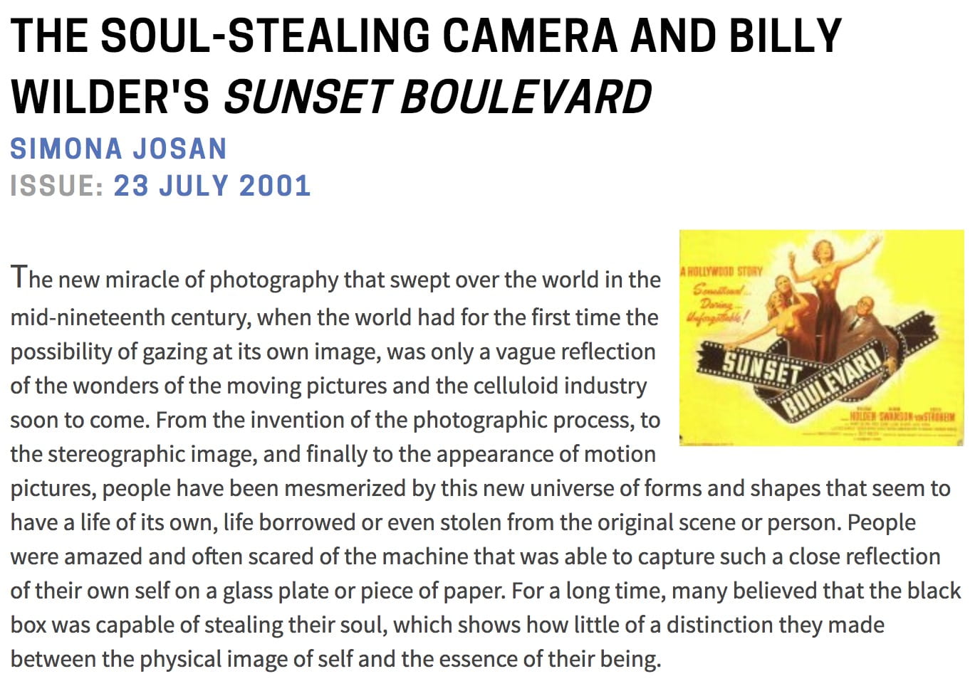 The new miracle of photography that swept over the world in the mid-nineteenth century, when the world had for the first time the possibility of gazing at its own image, was only a vague reflection of the wonders of the moving pictures and the celluloid industry soon to come. 