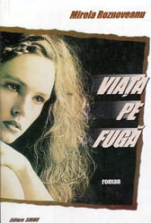 Viata pe Fuga, 1998