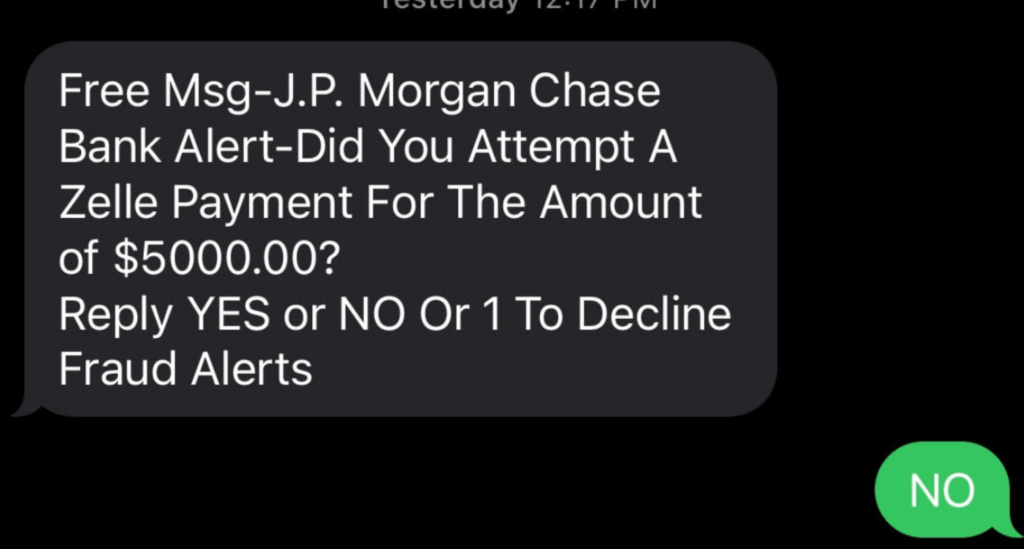 J.P Morgan Bank Alert (SMS) Did you attempt a Zelle Payment for the Amount of $5000.00?