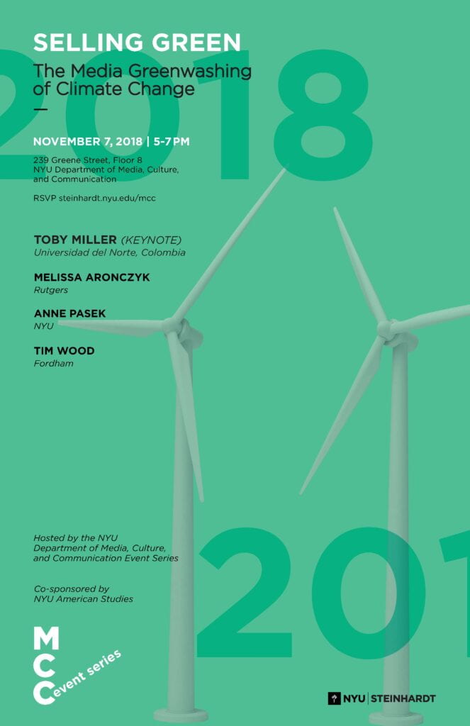 Flyer for Selling Green featuring MCC alum Melissa Aronczyk and Toby Miller