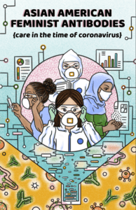 The cover of "Asian American Feminist Antibodies," a zine by the Asian American Feminist Collective features illustrations of people wearing masks.