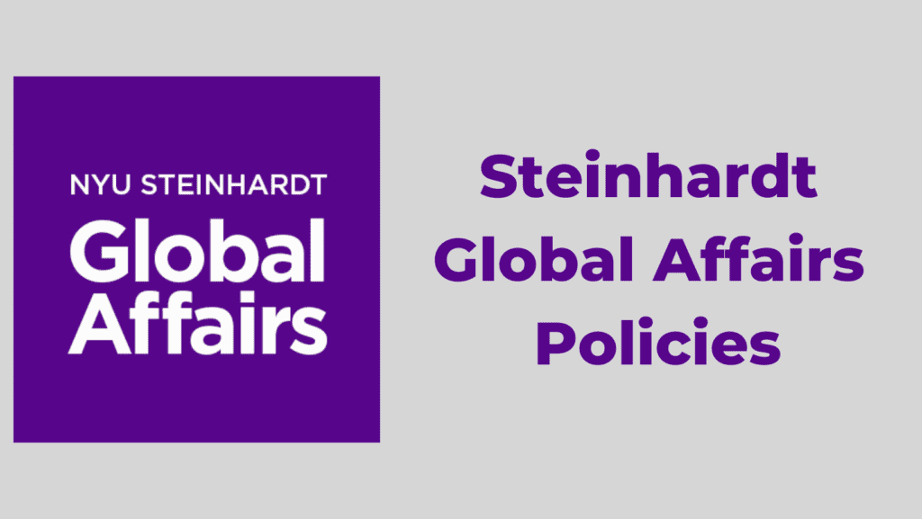 Steinhardt Global Affairs Policies