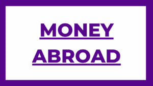 MONEY ABROAD