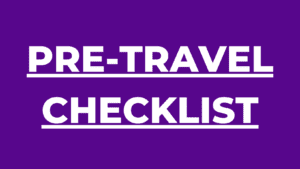 PRE-TRAVEL CHECKLIST