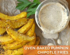 oven-baked pumpkin chipotle fries