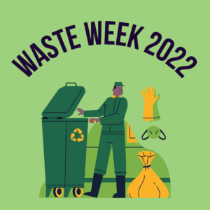 Waste Week 2022