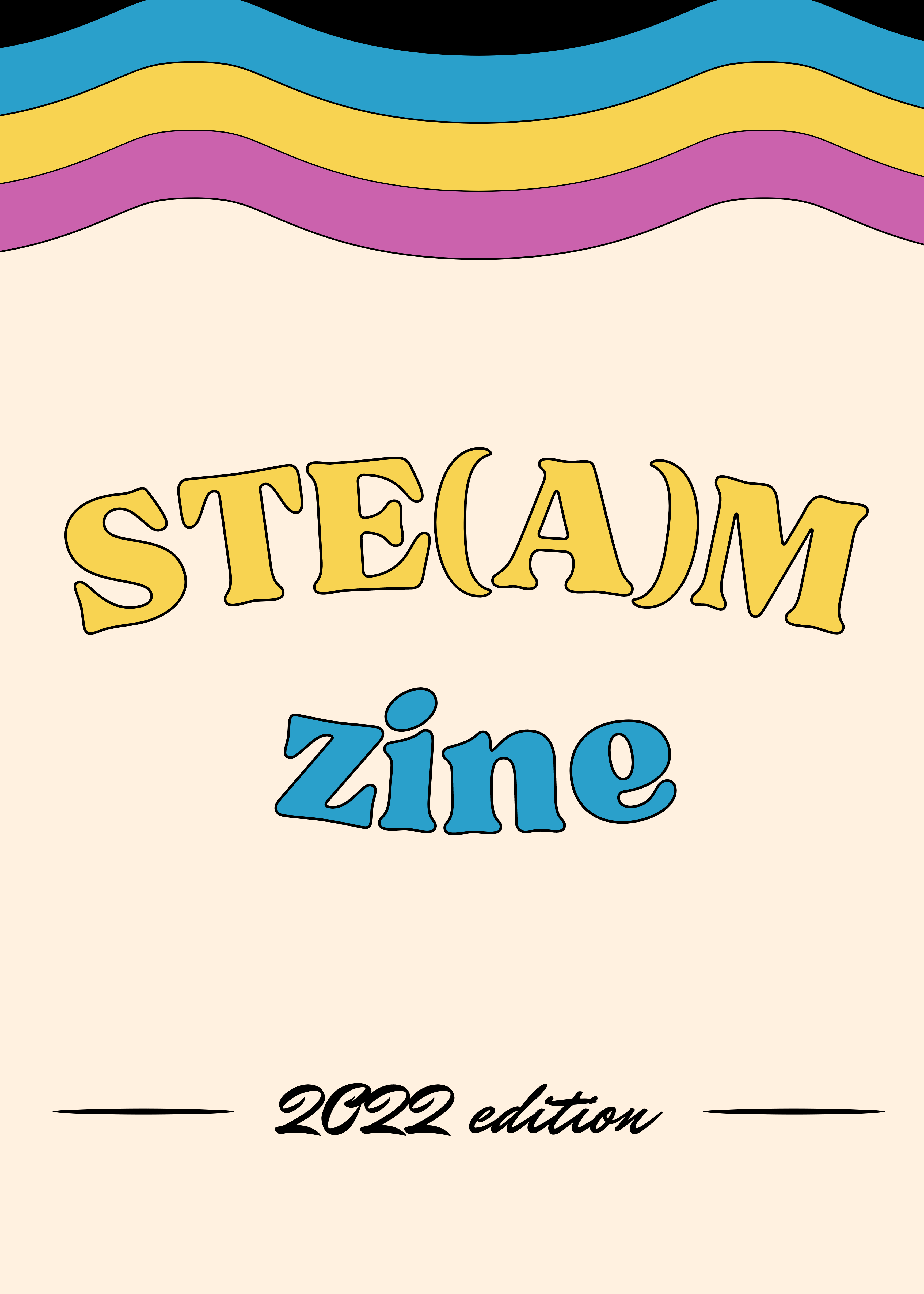 Magazine cover with text 'steam zine 2022 edition'