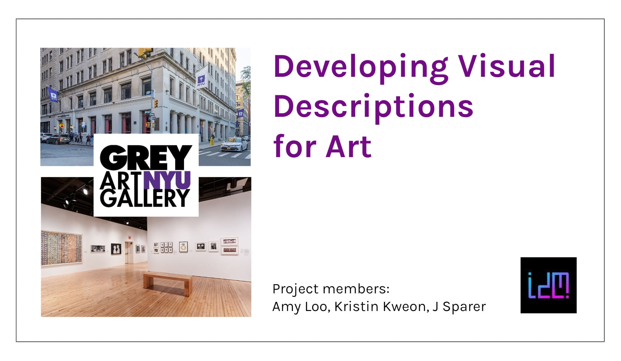 Title page of our project reading "Developing Visual Descriptions for Art" next to images of the Grey Art Gallery