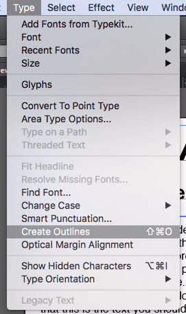 A screenshot of the "Text" menu in Adobe Illustrator. The option for "Create Outlines" is highlighted.