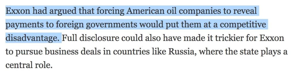 Exxon had argued that forcing American oil companies to reveal payments to foreign governments would put them at a competitive disadvantage. Full disclosure could also have made it trickier for Exxon to pursue business deals in countries like Russia, where the state plays a central role.