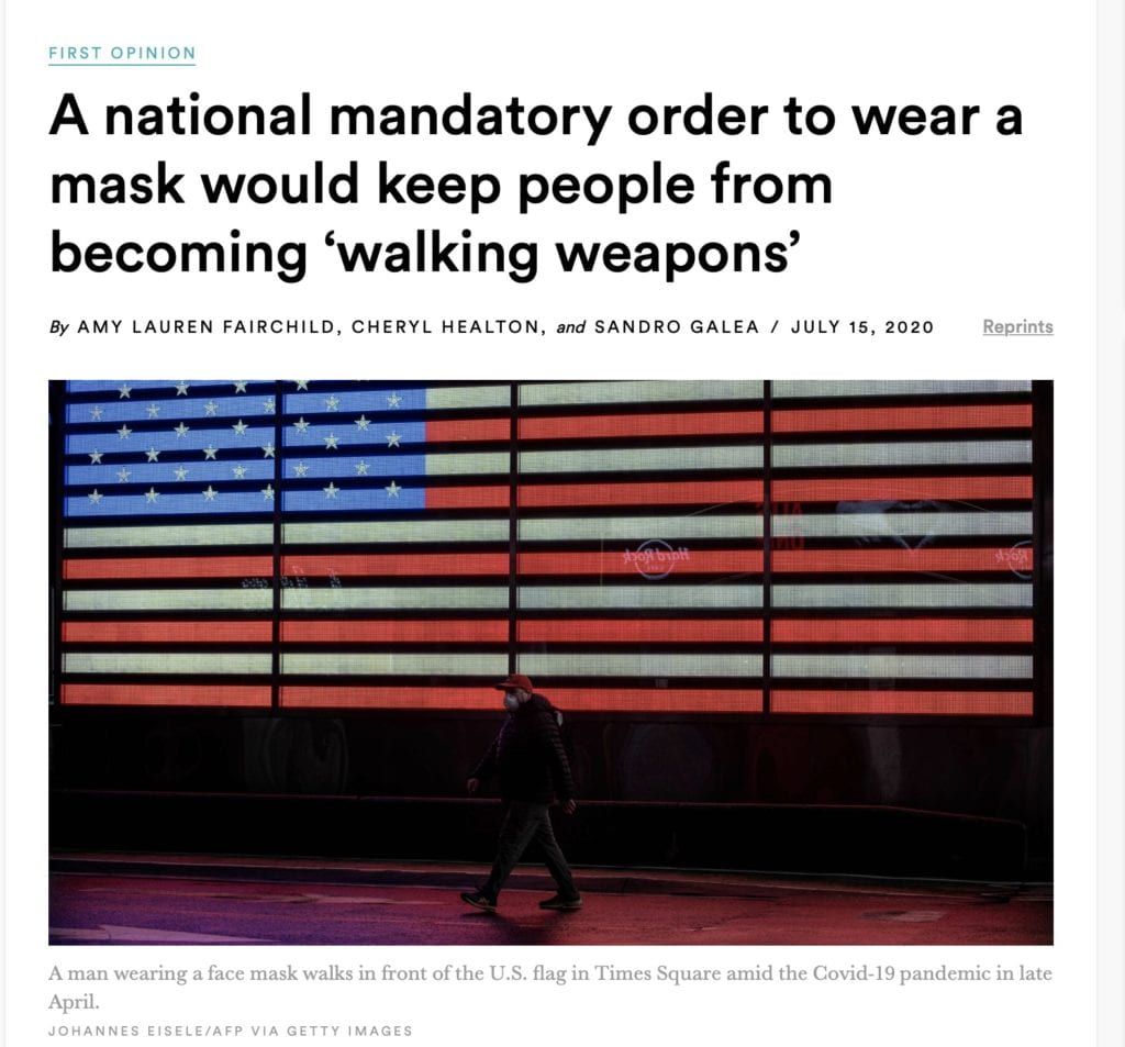 A national mandatory order to wear a mask would keep people from becoming ‘walking weapons’