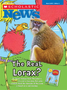 front cover of Scholastic News Real Lorax issue