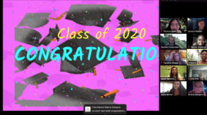 Screen shoot of the end of the virtual graduation ceremony. Congratulations class of 2020!