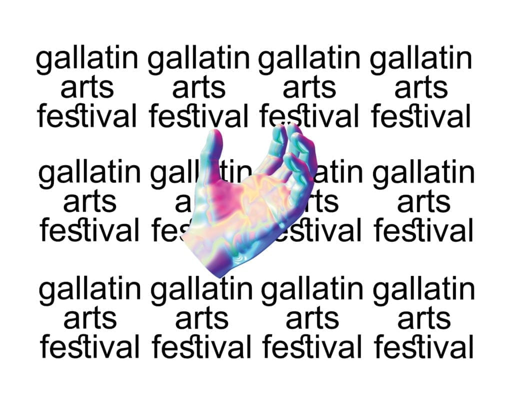 Promotional graphic of an iridescent hand in front of black repeating text that reads "gallatin arts festival"